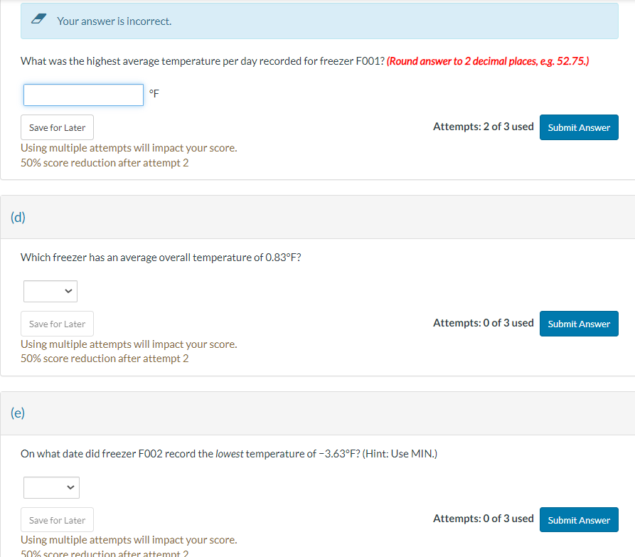 times Save for Later Using multiple attempts will impact your score. 50%