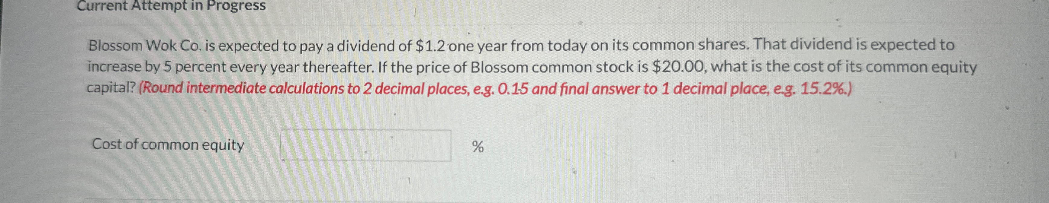 Current Attempt in Progress Blossom Wok Co. is expected to pay a
