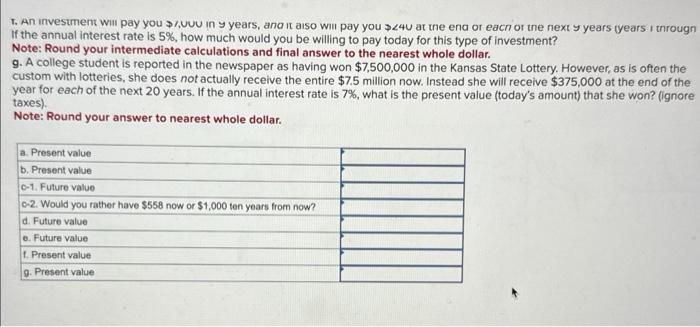 $1. EV of $1. PVA of $1, and FVA of $1) Note: