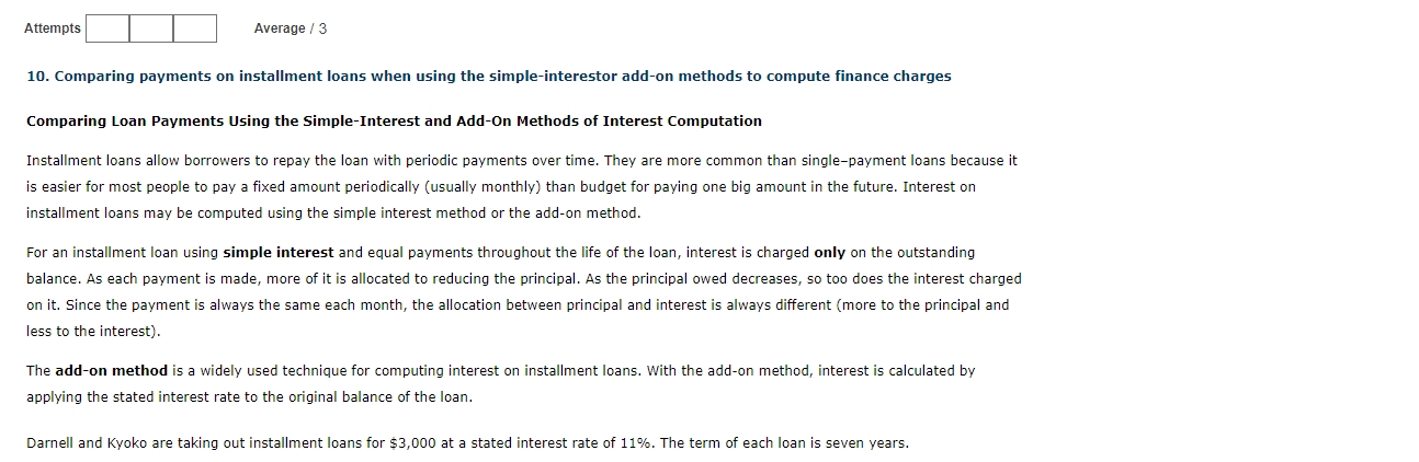 Attempts Average / 3 10. Comparing payments on installment loans when using