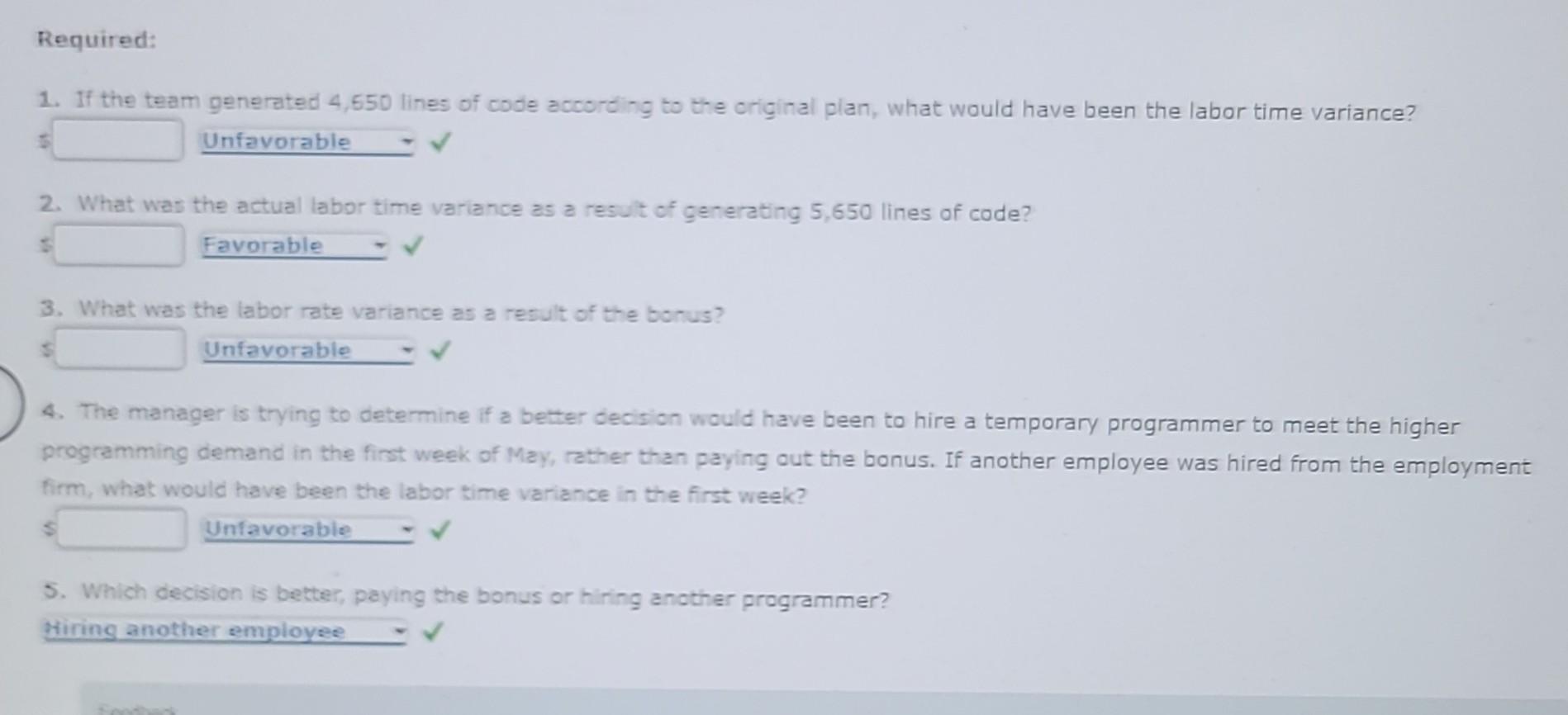 activity in software development is writing software code. The manager of the