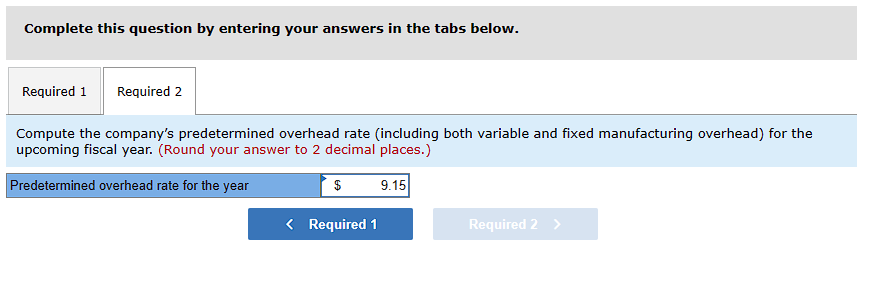 contains the following details concerning budgeted direct labor-hours: Budgeted direct labor-hours 1st