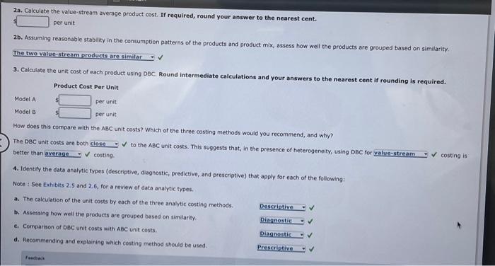 three activities and two products. The units produced and shipped per week