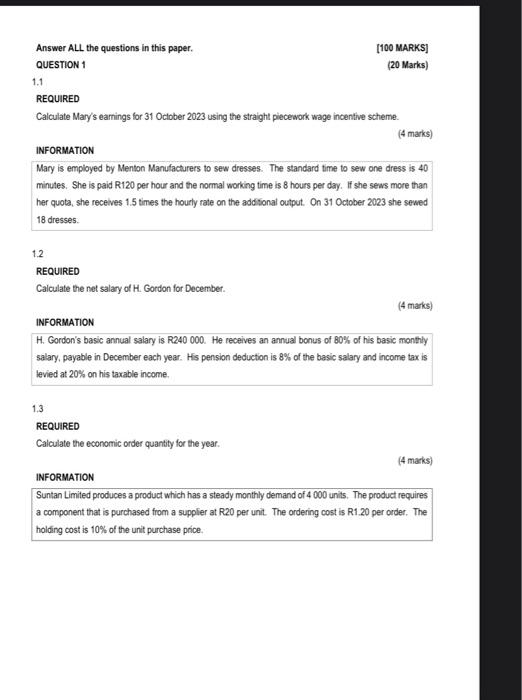 Answer ALL the questions in this paper. QUESTION 1 1.1 REQUIRED [100