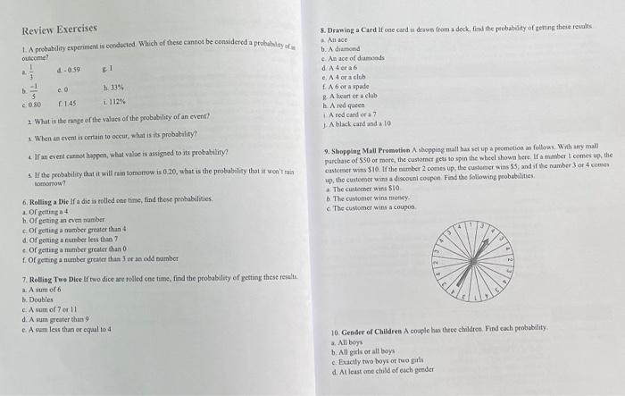 Review Exercises 1. A probability experiment is conducted. Which of these cannot