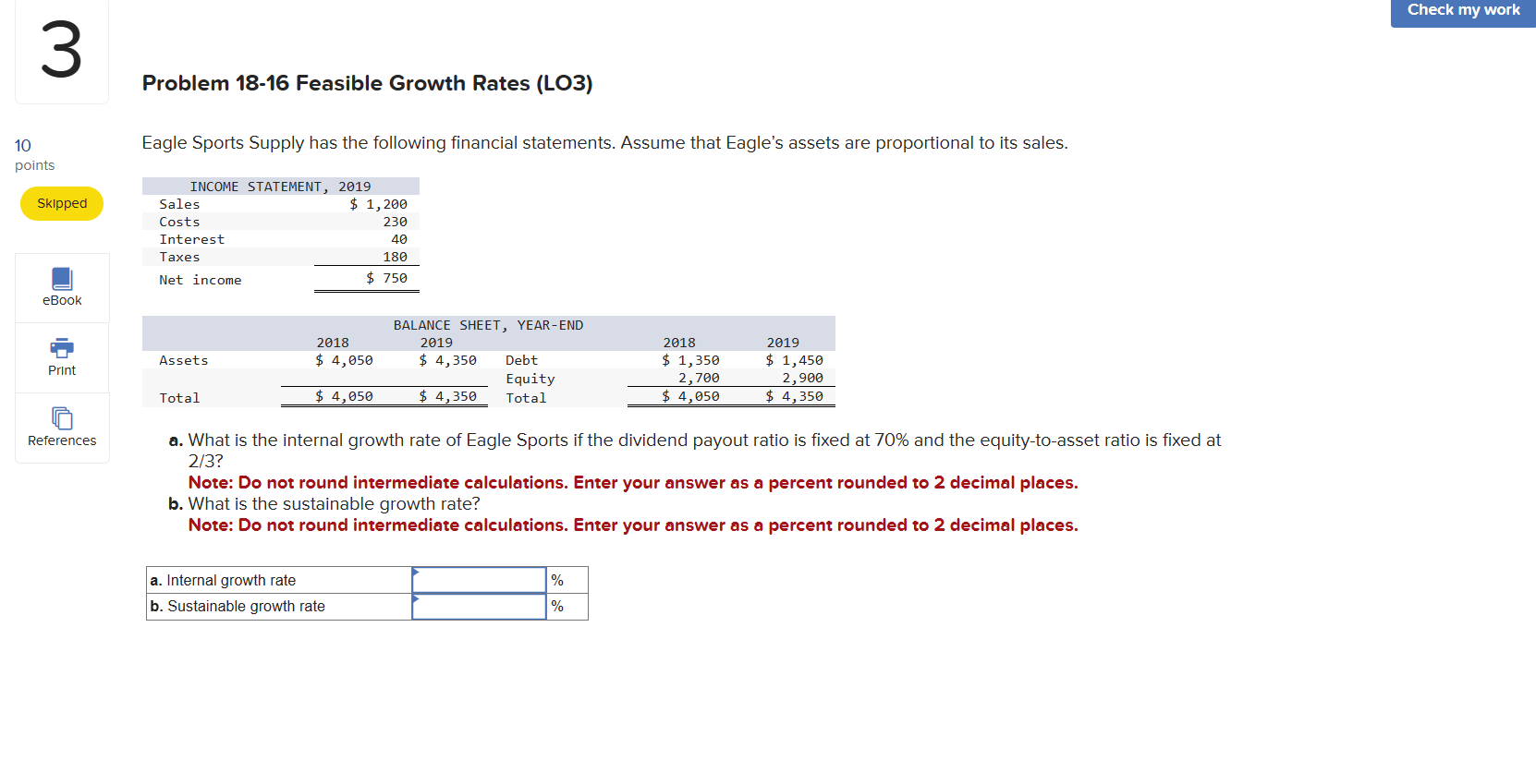 3 Problem 18-16 Feasible Growth Rates (LO3) 10 points Eagle Sports Supply