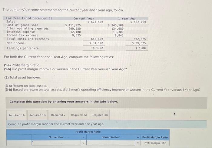 year and one year ago. $532,000 502,625 $ 29,375 $ 1.80 (2-b)