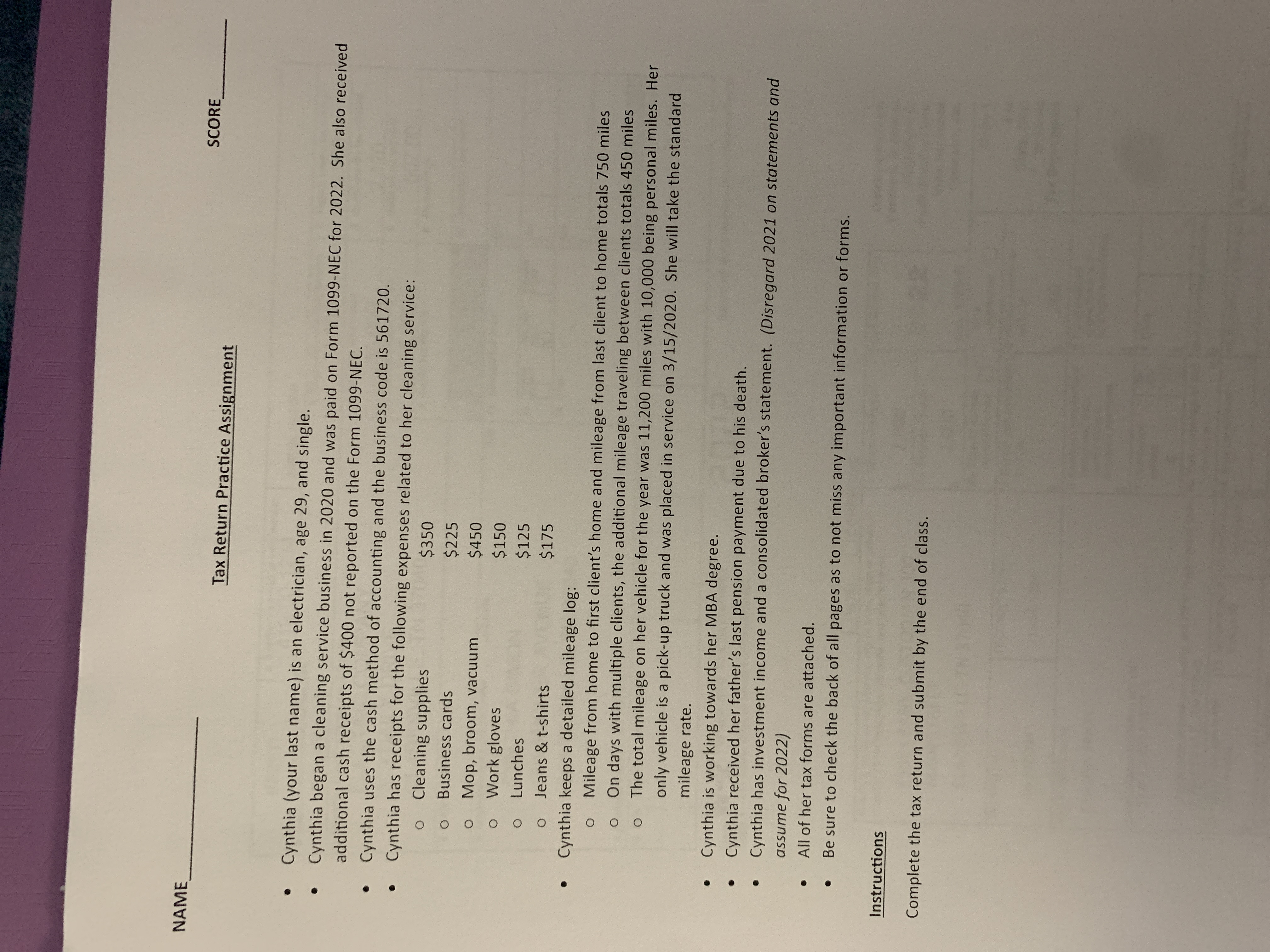 NAME Tax Return Practice Assignment SCORE Cynthia (your last name) is an