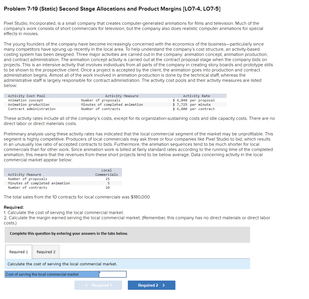 Problem 7-19 (Static) Second Stage Allocations and Product Margins [LO7-4, LO7-5] Pixel