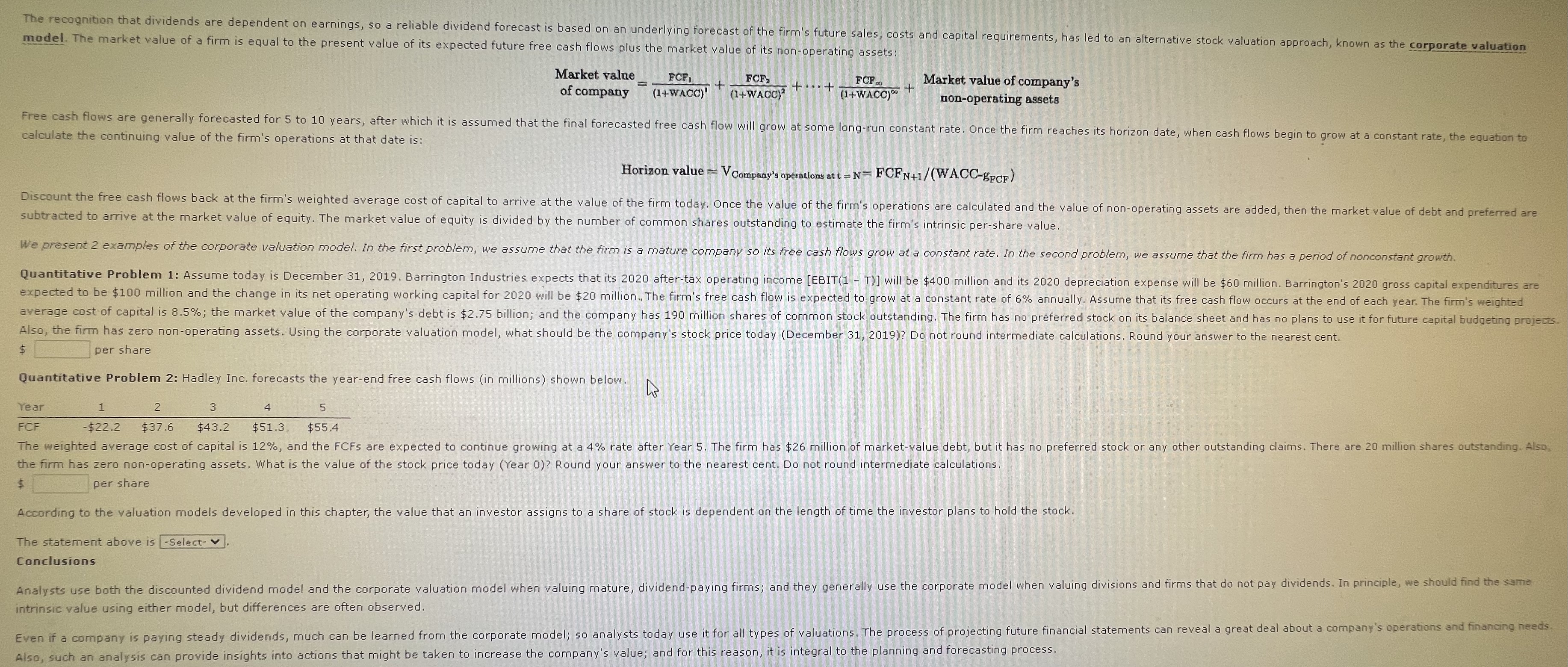 The recognition that dividends are dependent on earnings, so a reliable dividend