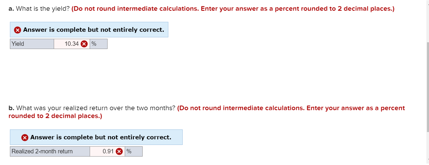 a. What is the yield? (Do not round intermediate calculations. Enter your