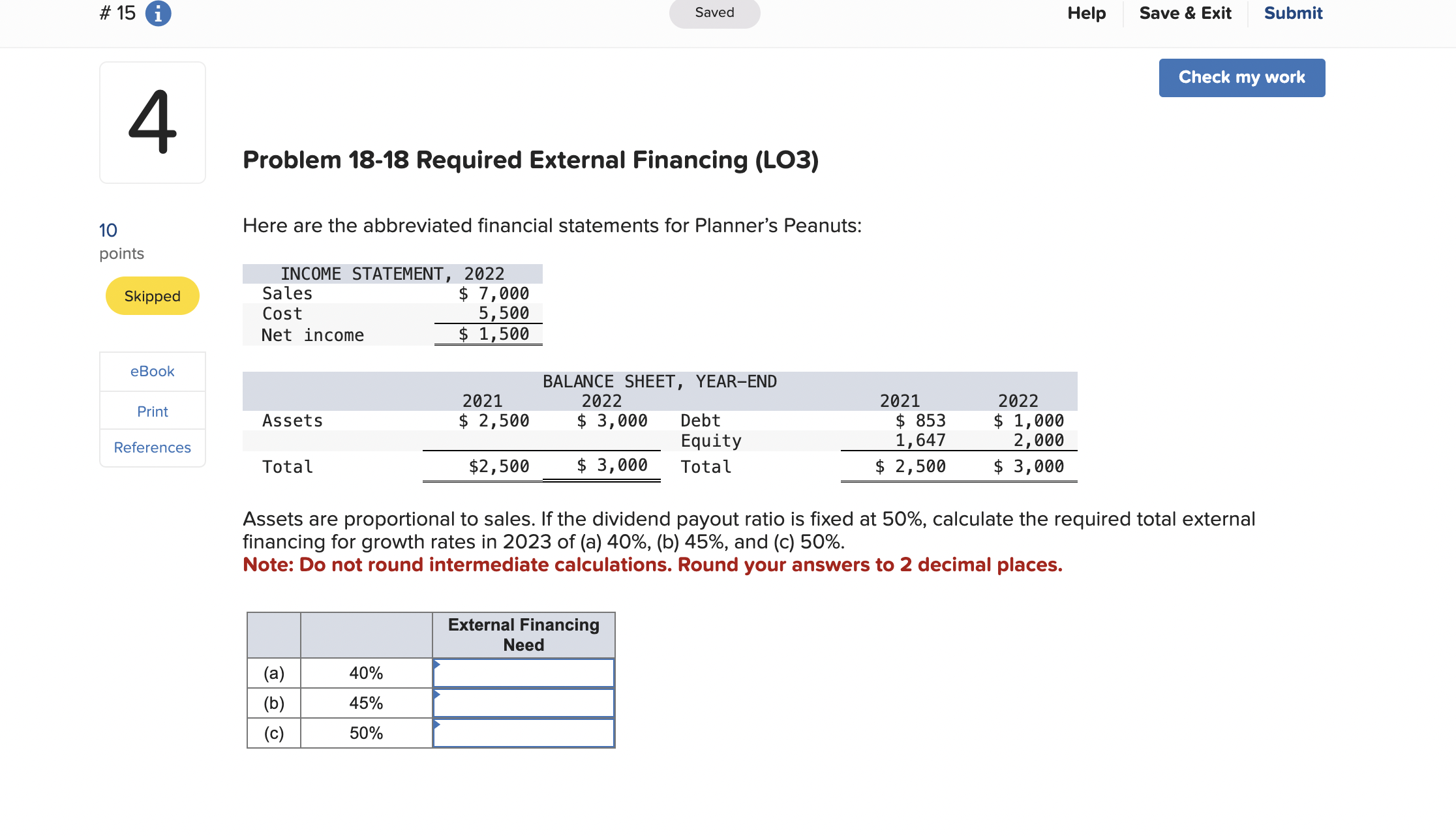 #15 Saved Help Save & Exit Submit 4 Problem 18-18 Required External