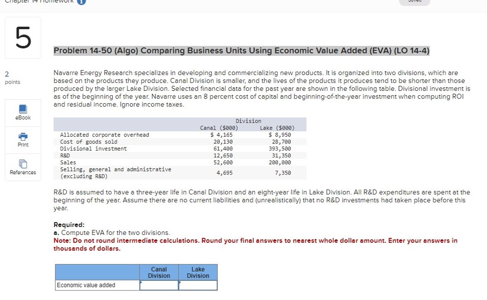 2 5 points eBook Problem 14-50 (Algo) Comparing Business Units Using Economic