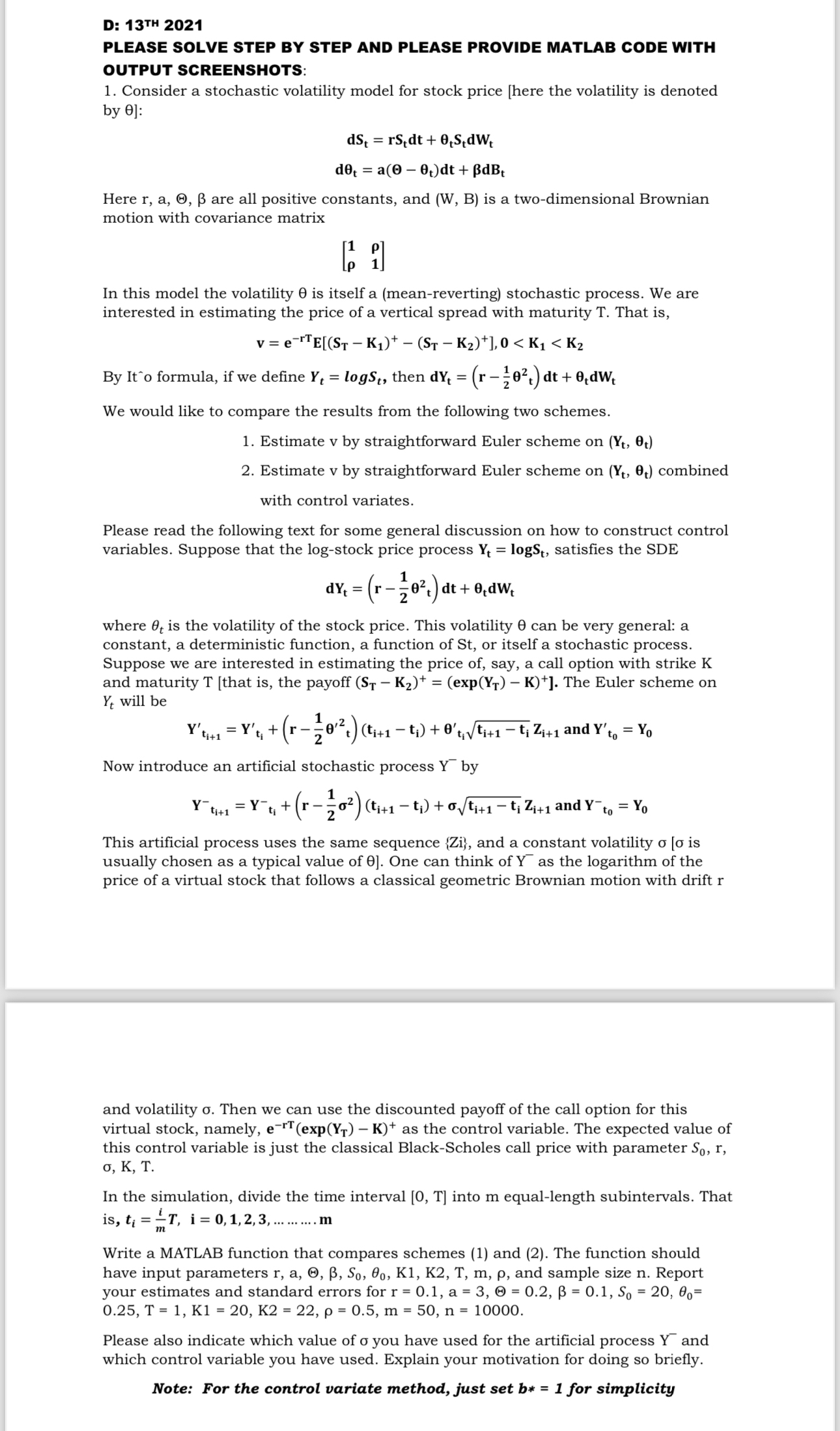 D: 13TH 2021 PLEASE SOLVE STEP BY STEP AND PLEASE PROVIDE MATLAB