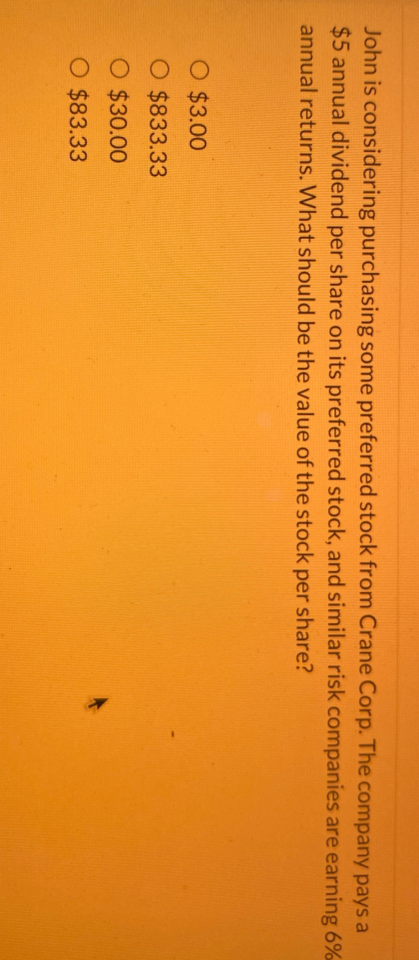 John is considering purchasing some preferred stock from Crane Corp. The company
