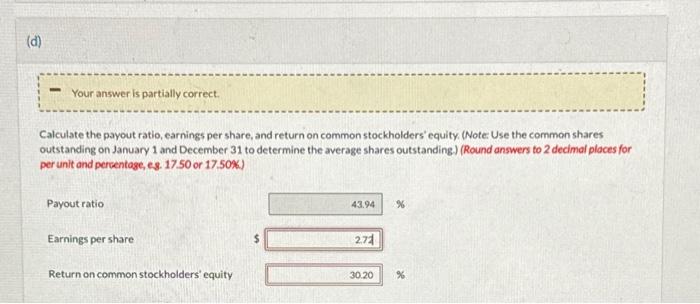 Value-Common Stock 288,000 Retained Earnings 412,800 Treasury Stock (3,000 common shares) 24,000