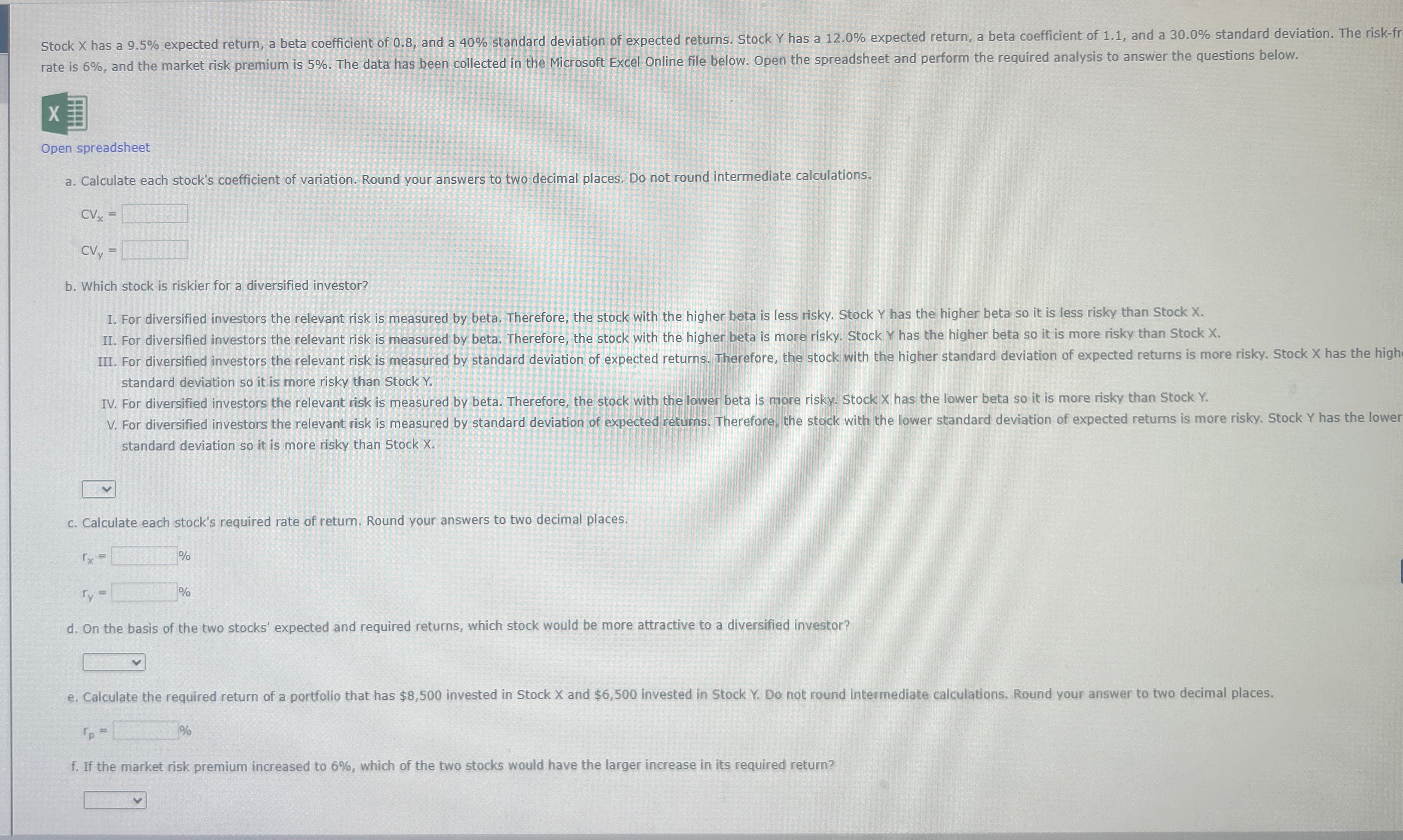 Stock X has a 9.5% expected return, a beta coefficient of 0.8,