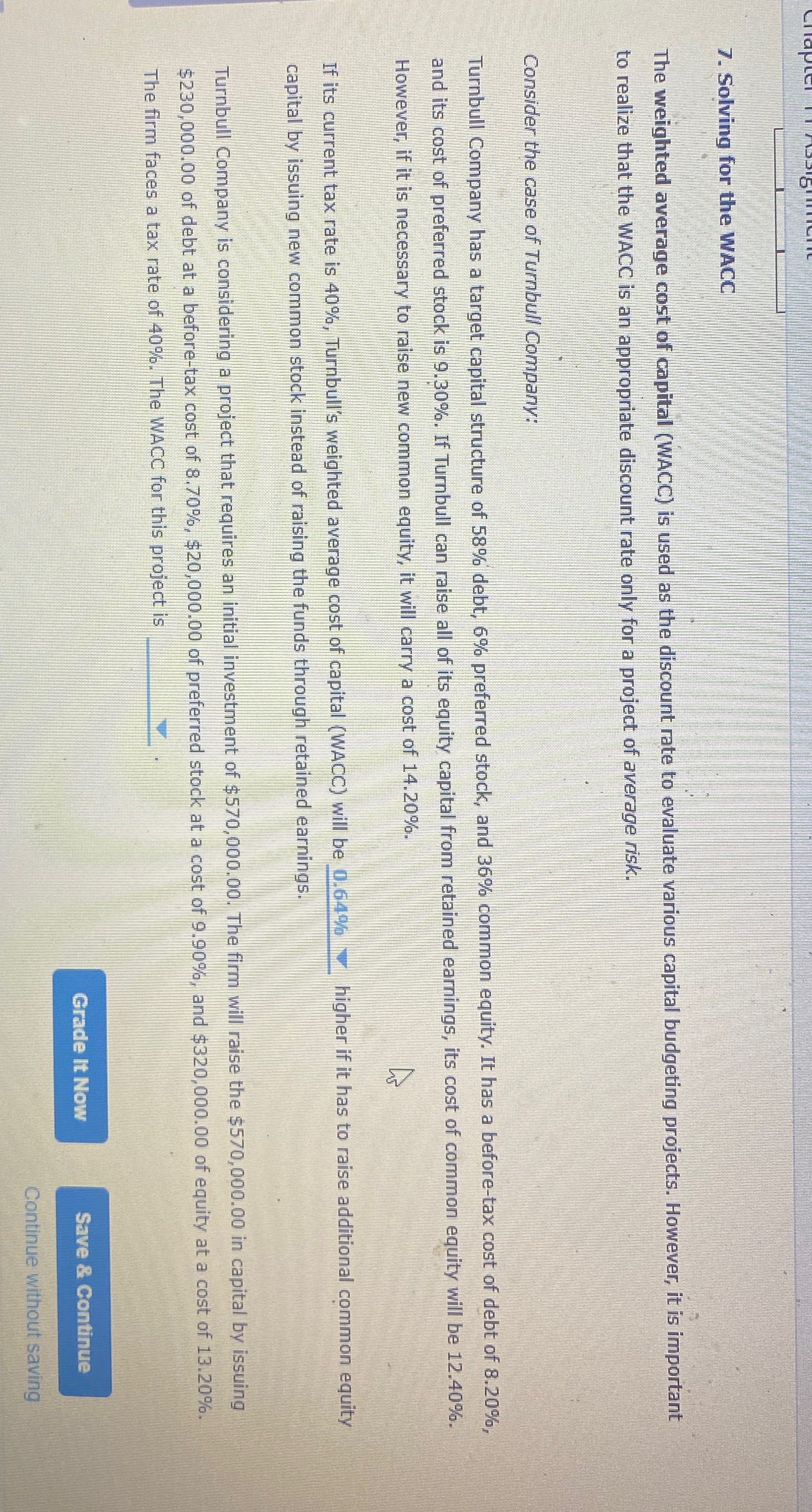 Chapt 7. Solving for the WACC The weighted average cost of capital