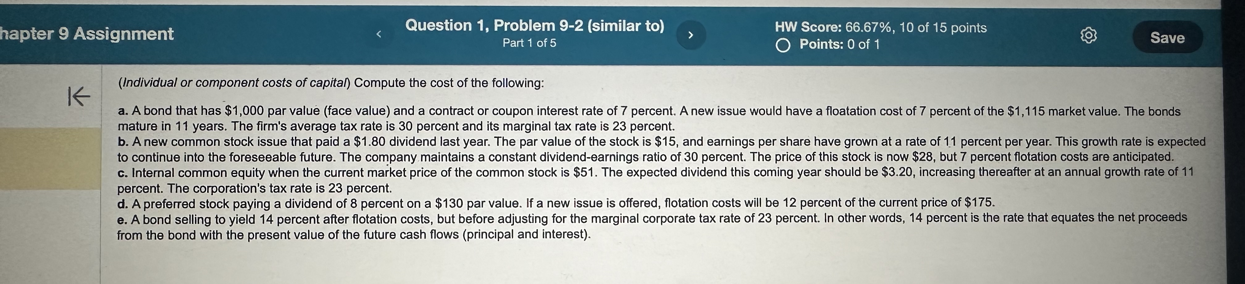hapter 9 Assignment K Question 1, Problem 9-2 (similar to) < Part