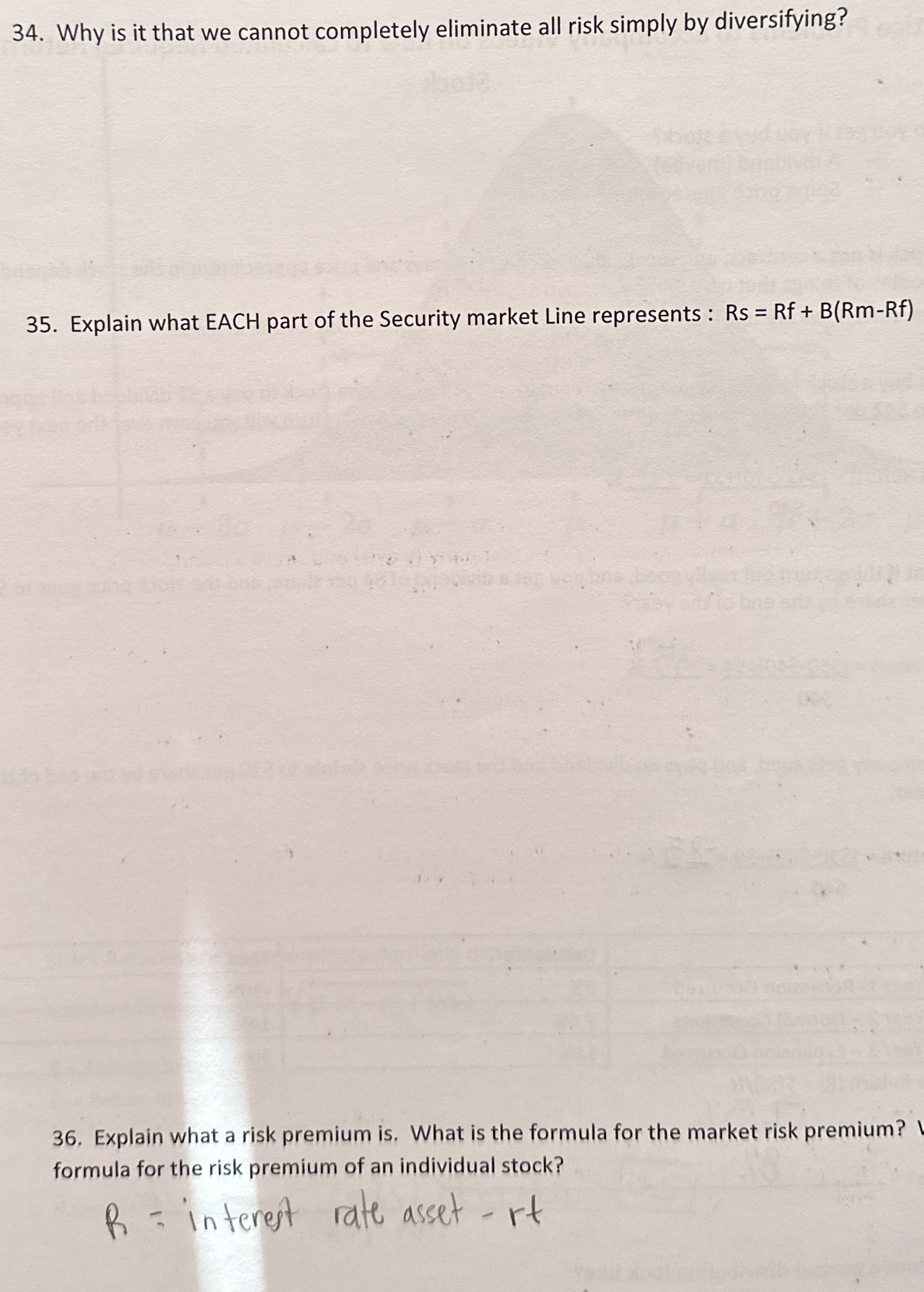 34. Why is it that we cannot completely eliminate all risk simply