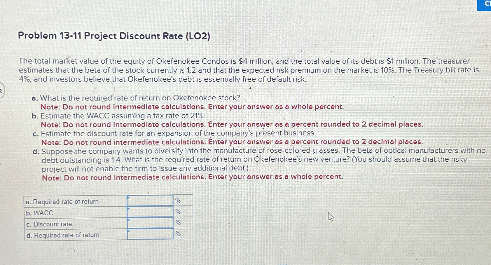 Problem 13-11 Project Discount Rate (LO2) The total market value of the