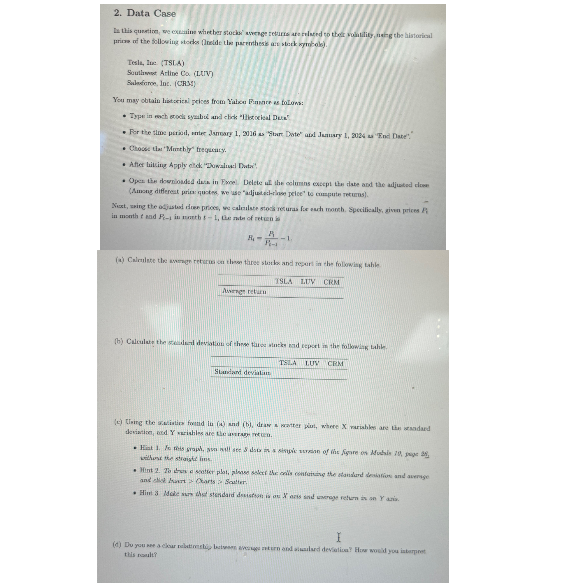 2. Data Case In this question, we examine whether stocks' average returns