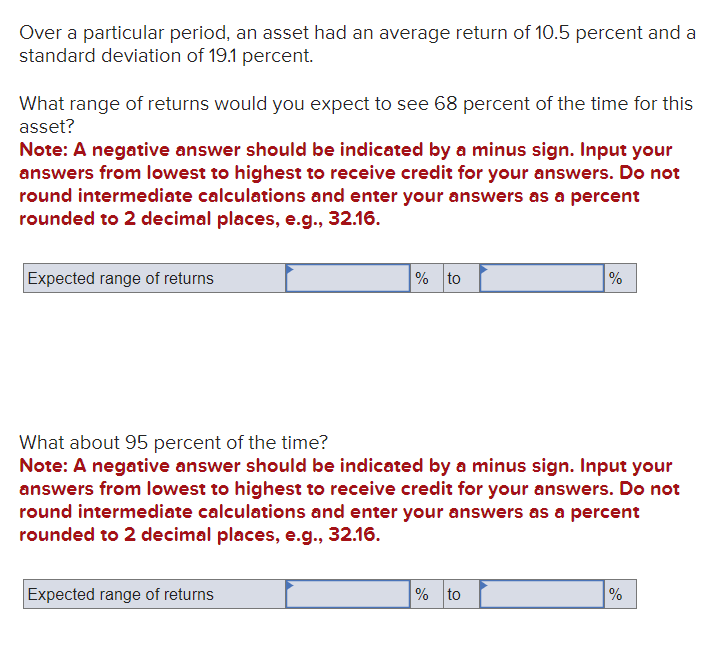 Over a particular period, an asset had an average return of 10.5
