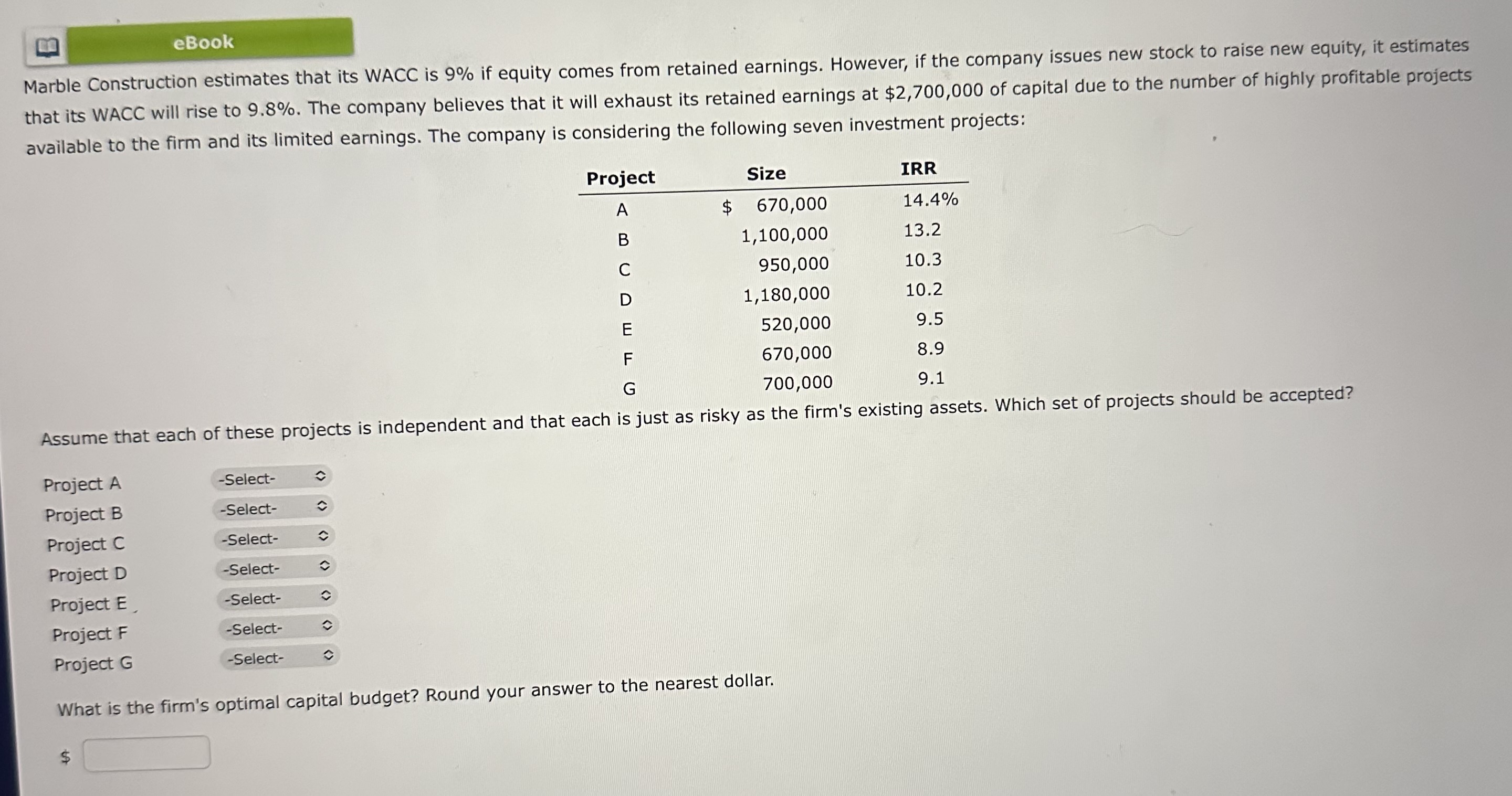 eBook Marble Construction estimates that its WACC is 9% if equity comes