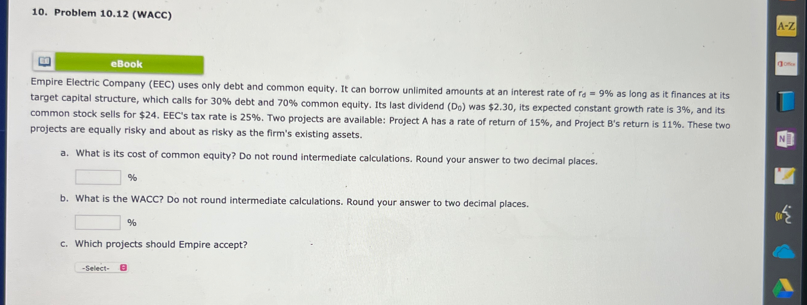 10. Problem 10.12 (WACC) eBook Empire Electric Company (EEC) uses only debt