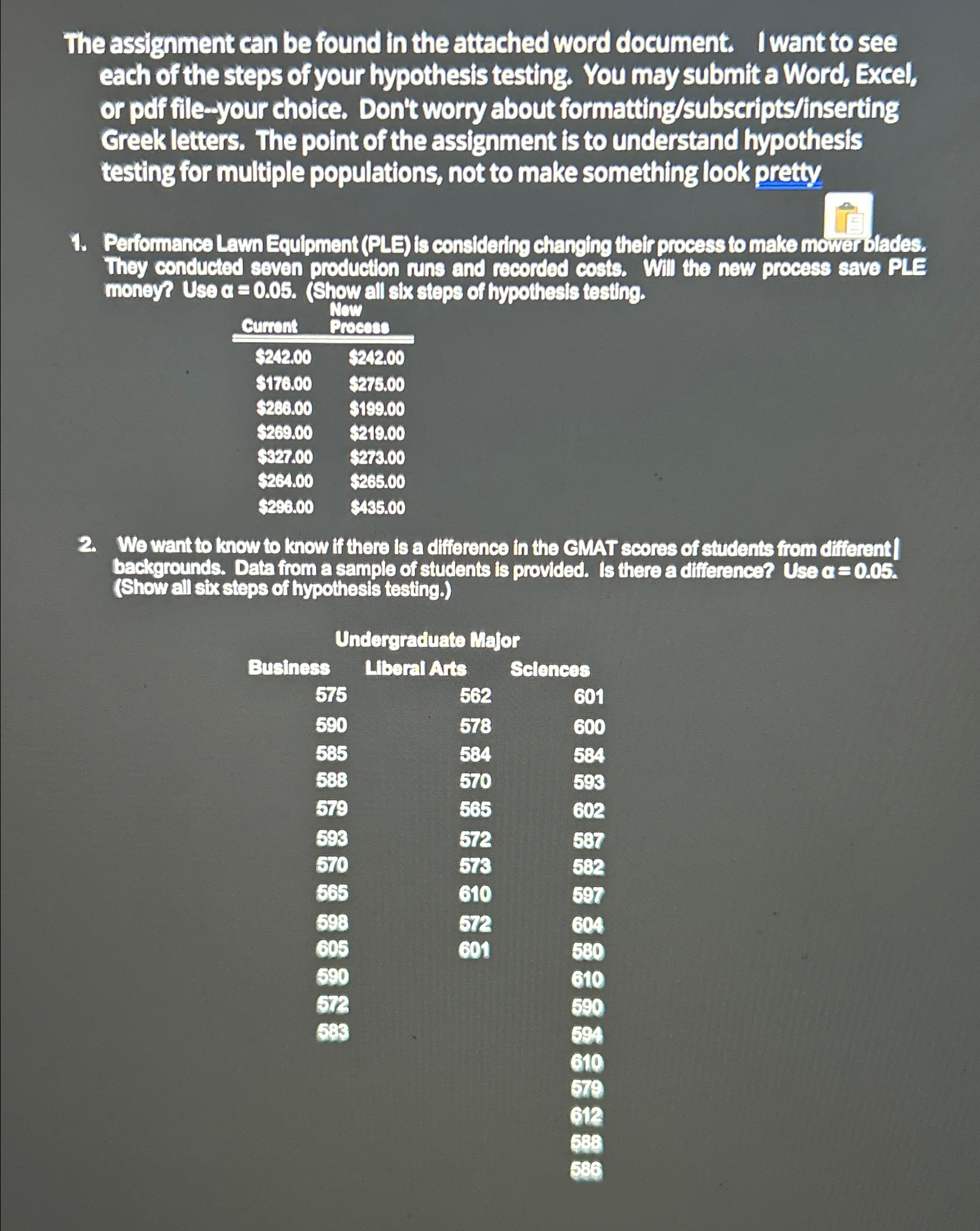 The assignment can be found in the attached word document. I want