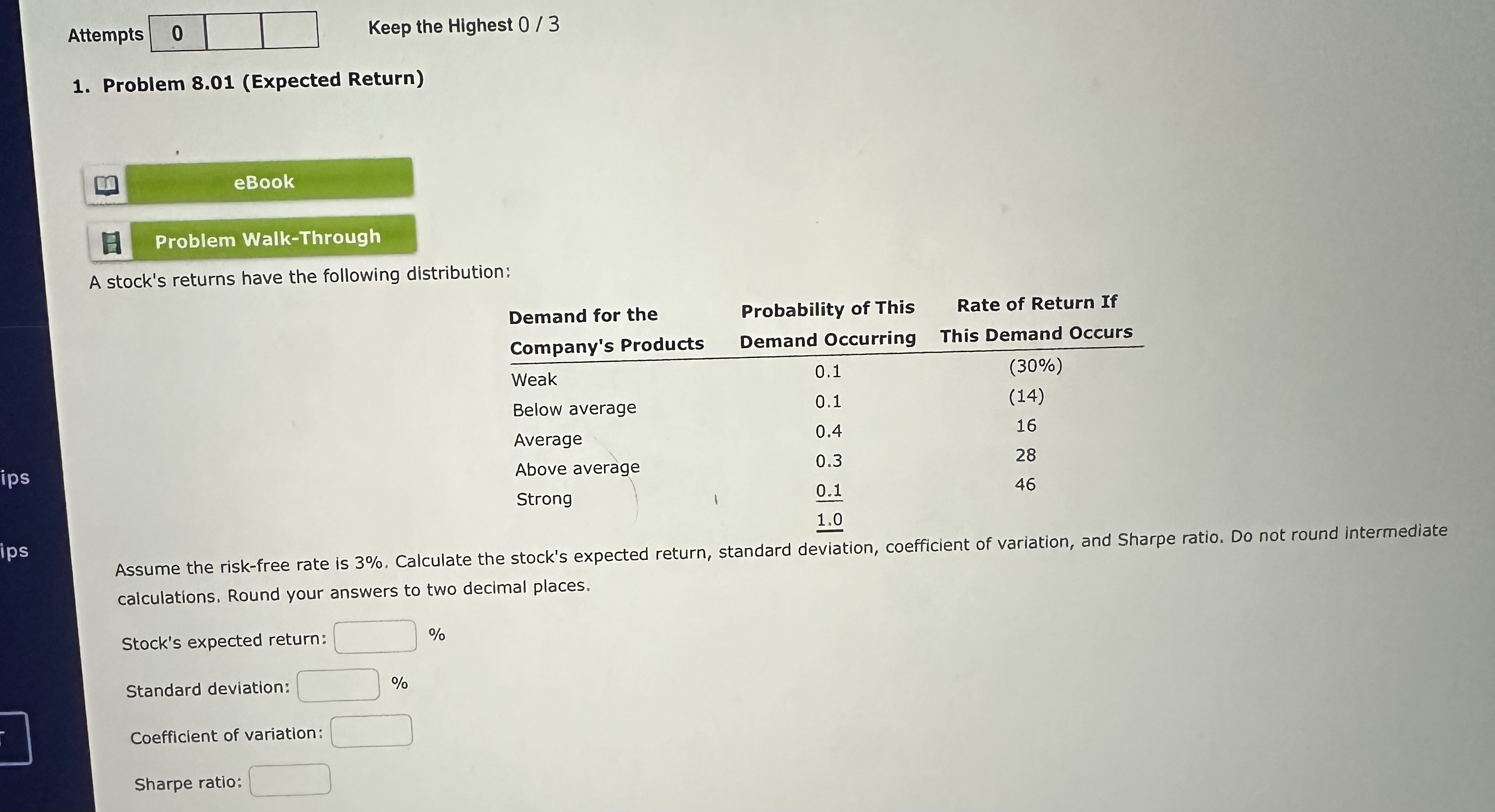 ips ips Attempts 0 Keep the Highest 0/3 1. Problem 8.01 (Expected
