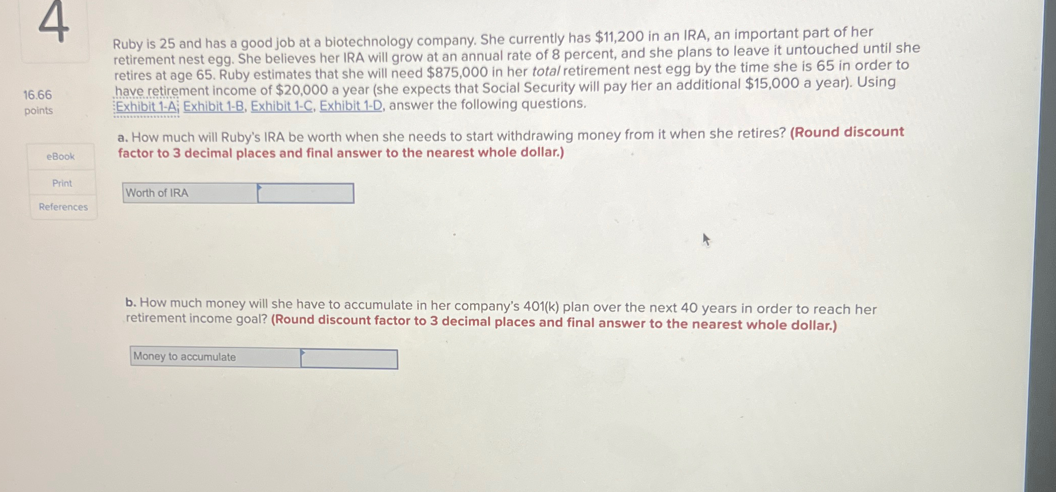4 16.66 points eBook Print References Ruby is 25 and has a