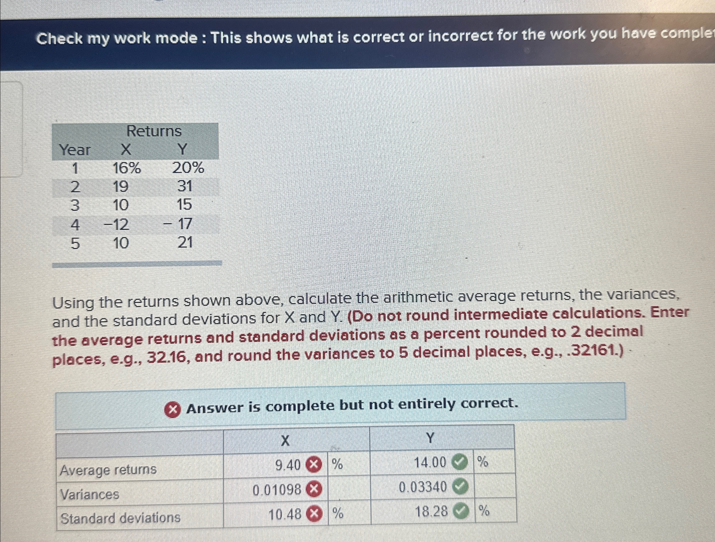 Check my work mode: This shows what is correct or incorrect for