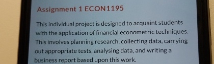 Assignment 1 ECON1195 This individual project is designed to acquaint students with