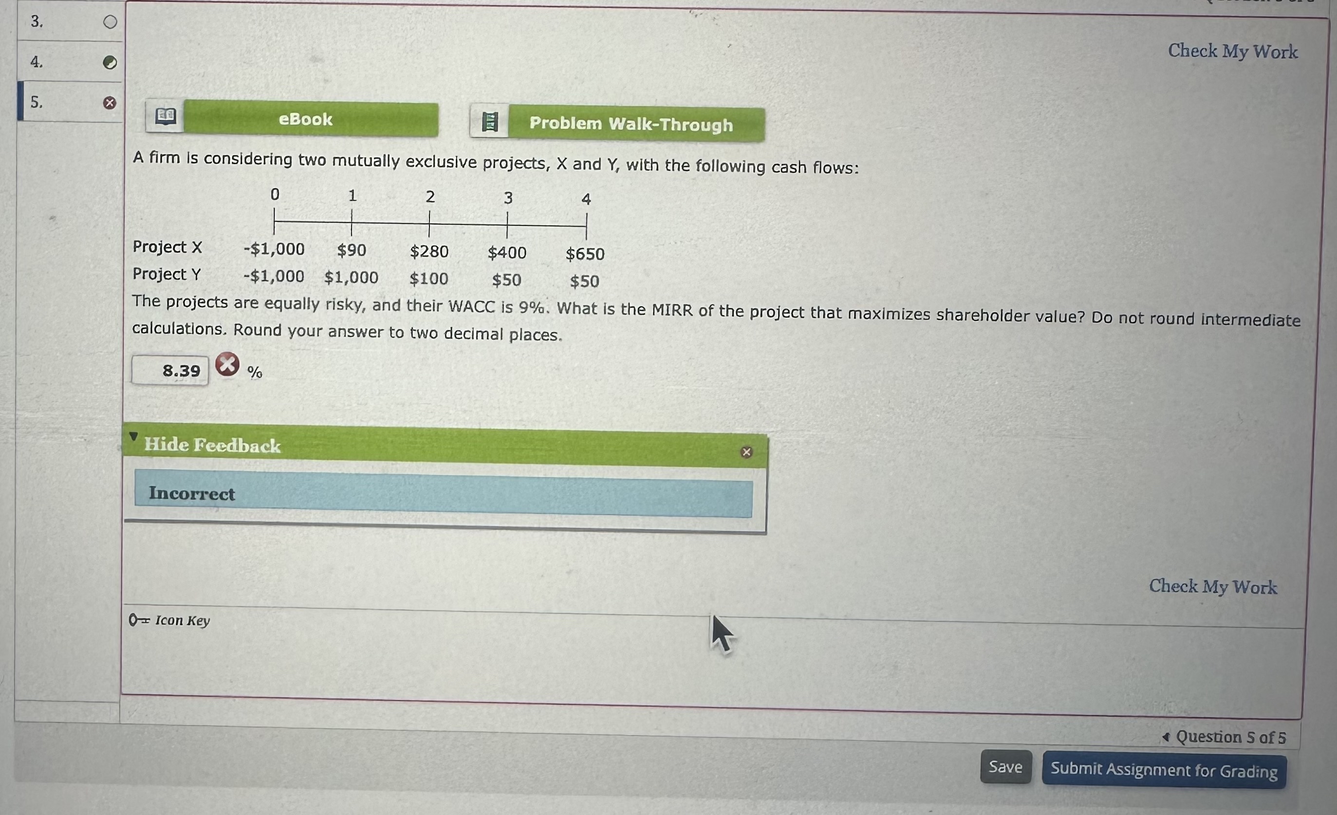 3. 4. 5. O eBook Problem Walk-Through A firm is considering two