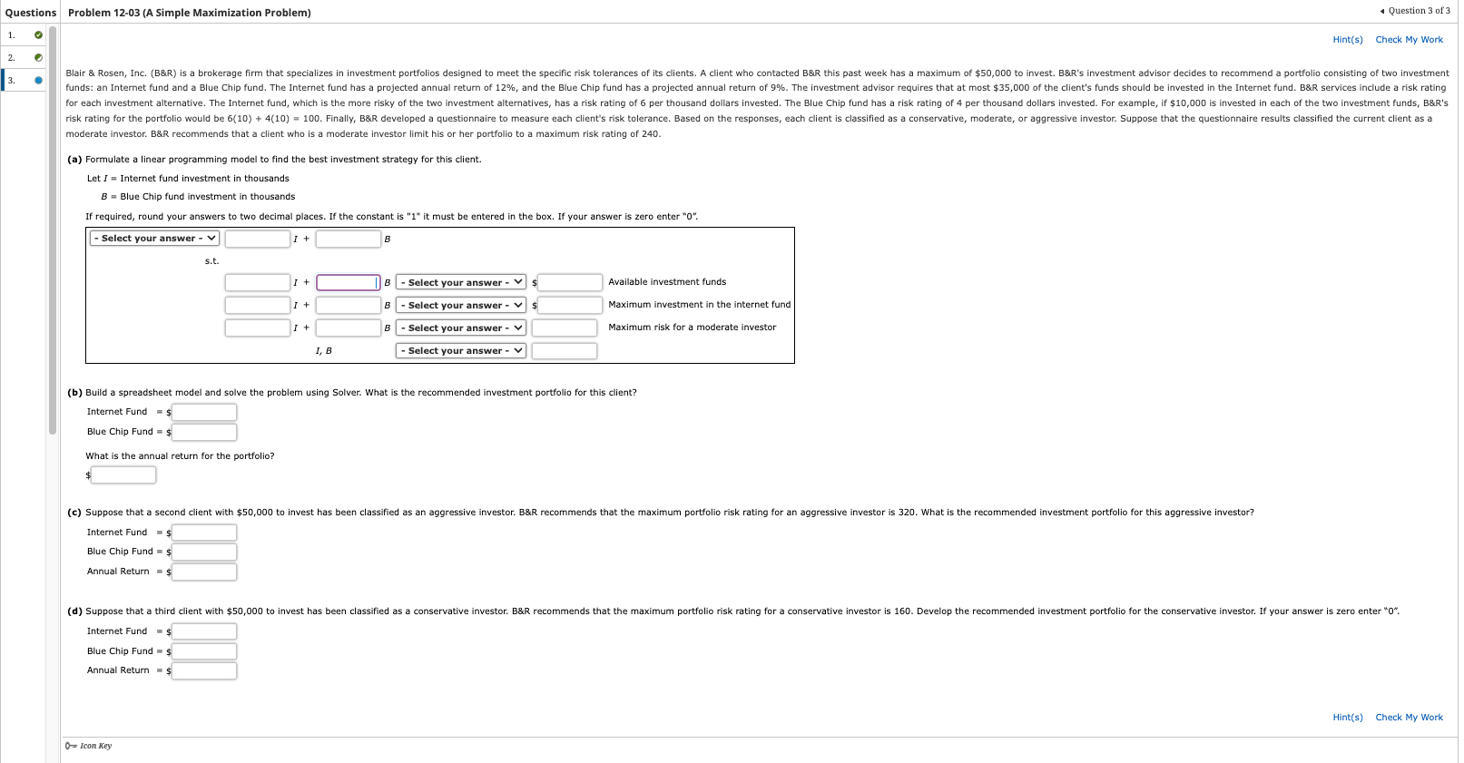 Questions Problem 12-03 (A Simple Maximization Problem) 2. Question 3 of 3