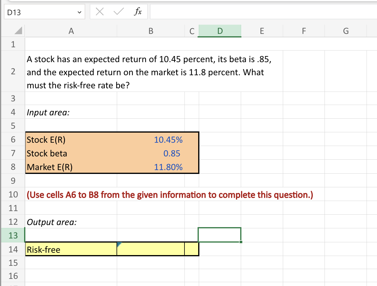 D13 X fx A B 1 E A stock has an expected