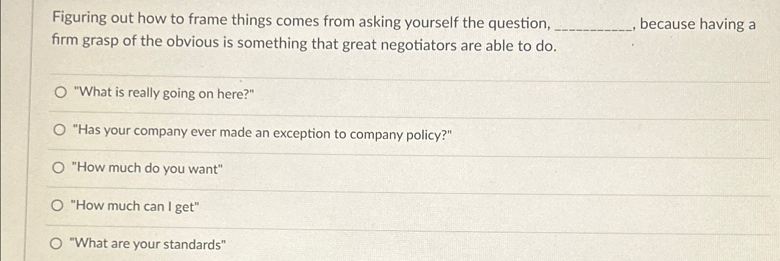 Figuring out how to frame things comes from asking yourself the question,