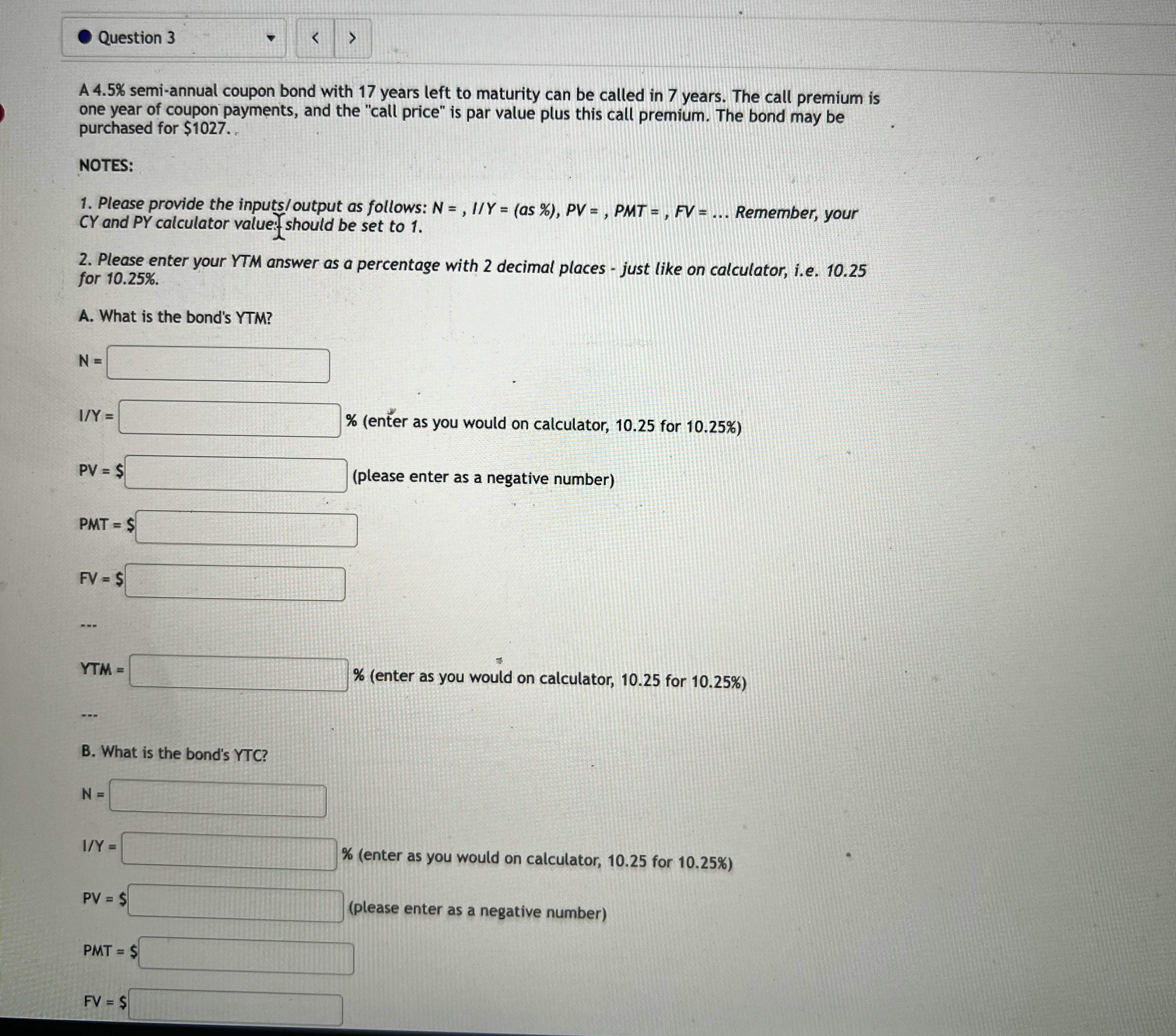 Question 3 < > A 4.5% semi-annual coupon bond with 17 years