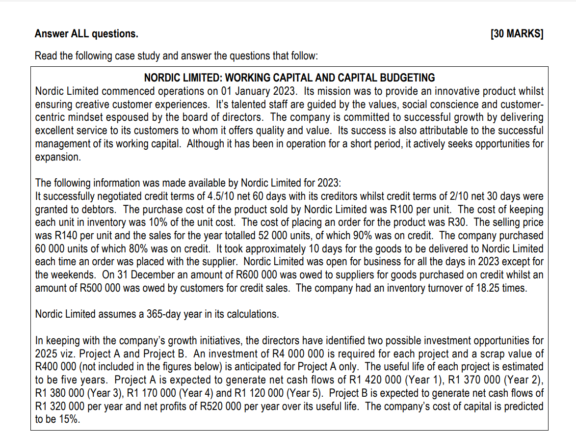Answer ALL questions. [30 MARKS] Read the following case study and answer
