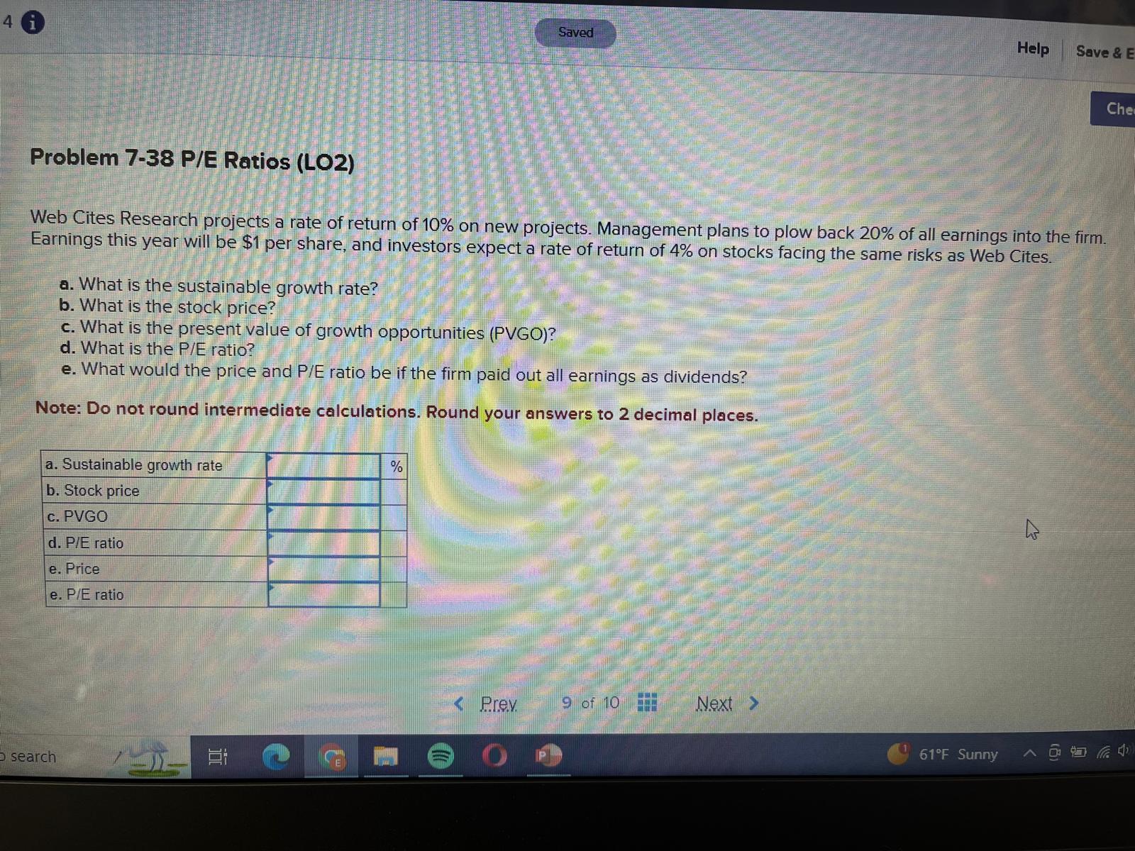 4 Saved Help Save & E Che Problem 7-38 P/E Ratios (LO2)