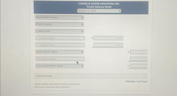 The company had the following selected transactions during its first fiscal year