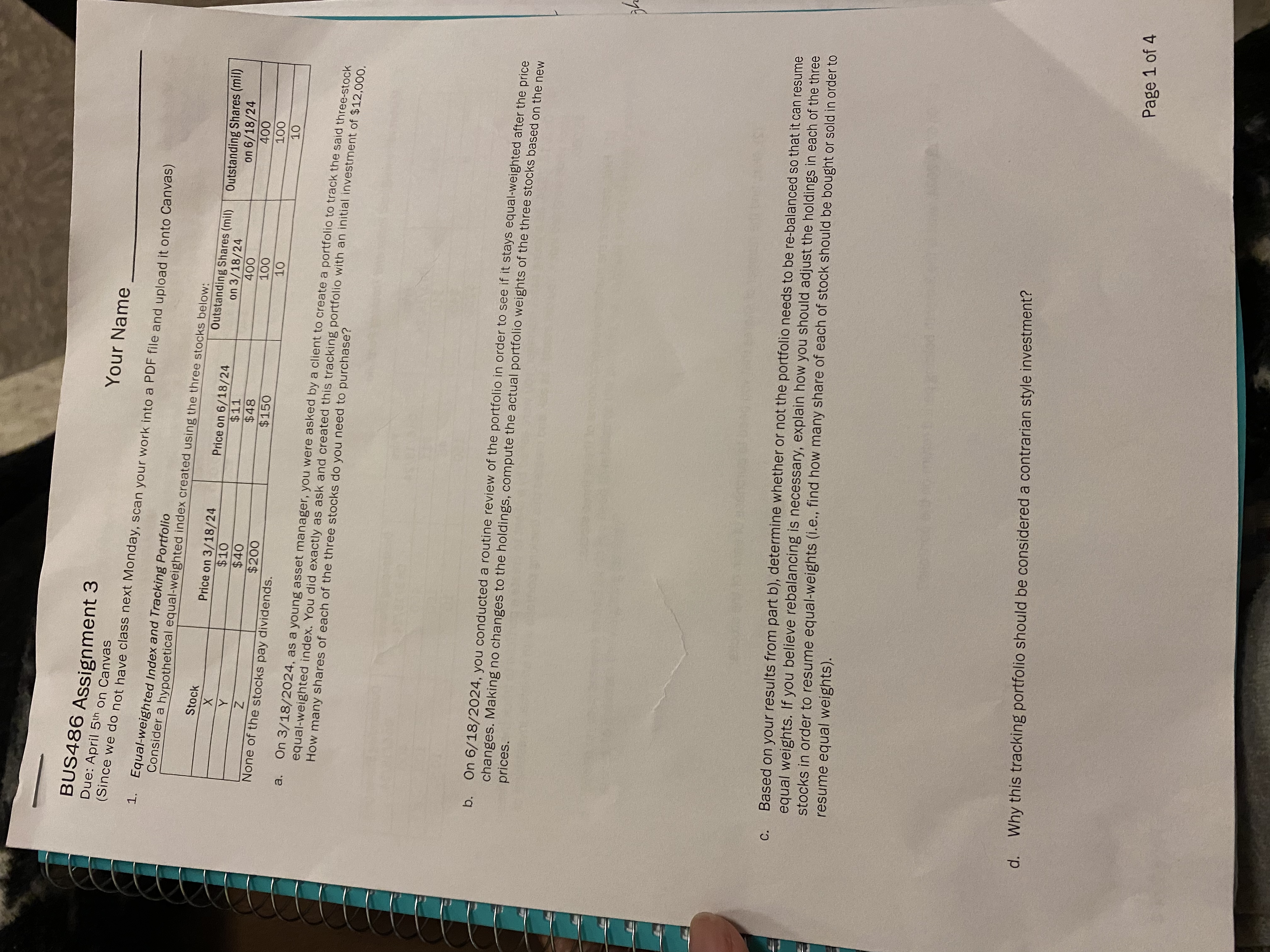 BUS486 Assignment 3 Due: April 5th on Canvas Your Name (Since we