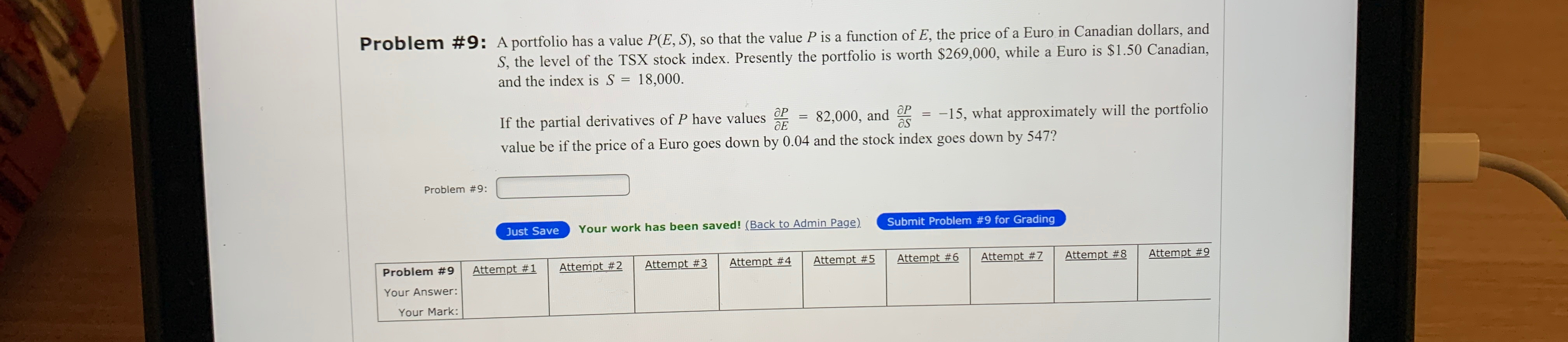 Problem #9: A portfolio has a value P(E, S), so that the