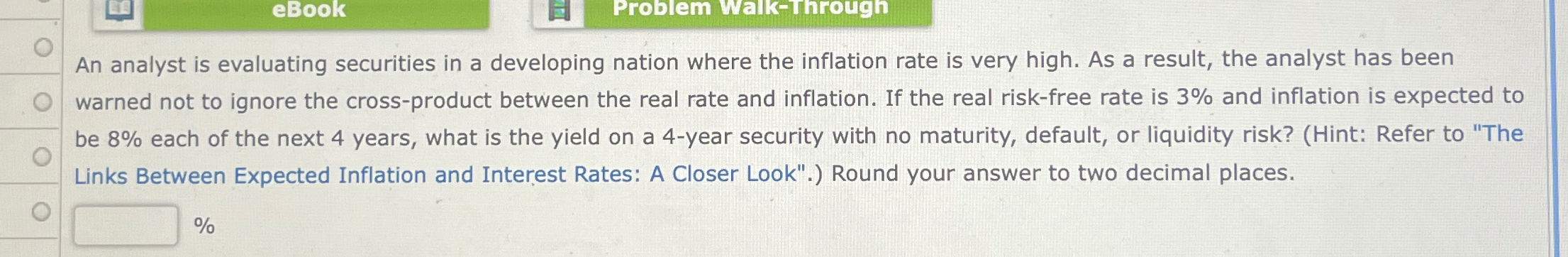 eBook Problem Walk-Through An analyst is evaluating securities in a developing nation