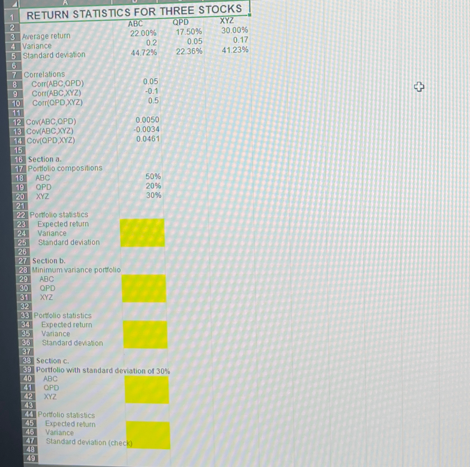 RETURN STATISTICS FOR THREE STOCKS 2 ABC 3 Average return 22.00% QPD