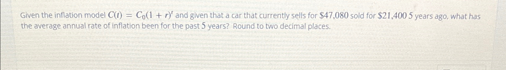 Given the inflation model C(t) = Co(1+r)' and given that a car