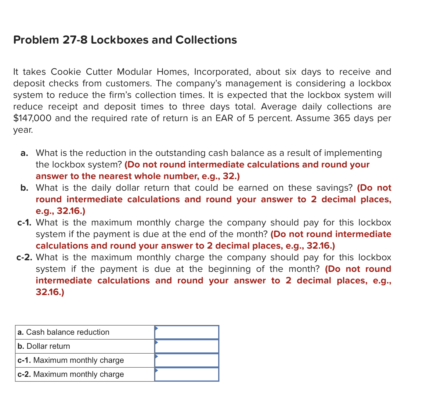 Problem 27-8 Lockboxes and Collections It takes Cookie Cutter Modular Homes, Incorporated,