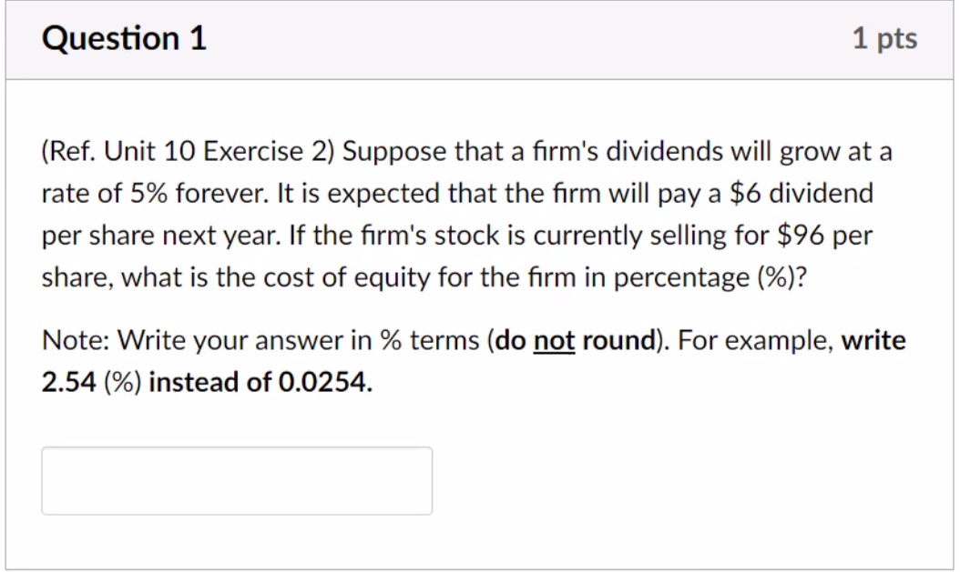 Question 1 1 pts (Ref. Unit 10 Exercise 2) Suppose that a