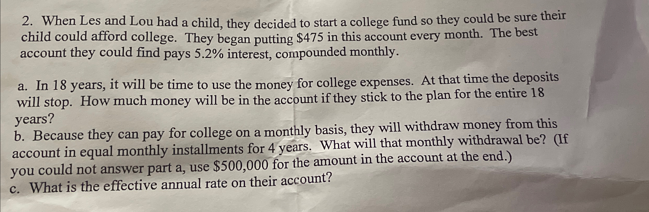 2. When Les and Lou had a child, they decided to start